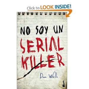  No soy un serial killer (9788408004189) Dan Wells Books