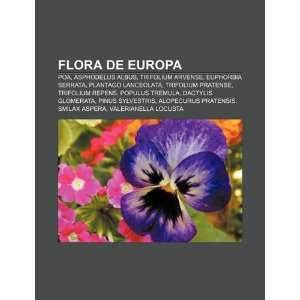  Flora de Europa: Poa, Asphodelus albus, Trifolium arvense 