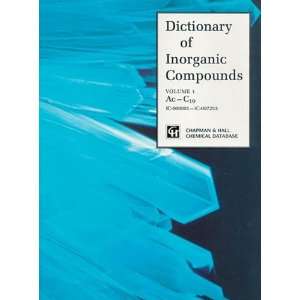  Dictionary of Inorganic Compounds (v. 1 5) (9780412301209 