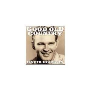  Good Old Country: David Houston: Music