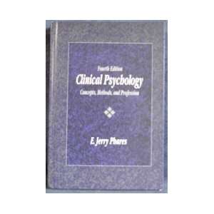  Clinical Psychology Concepts, Methods, & Profession 