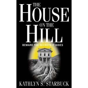  The House at the Top of the Hill (9780006482765) Kathlyn 