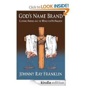 Name BrandClothing America and the World for His Kingdom Johnny 