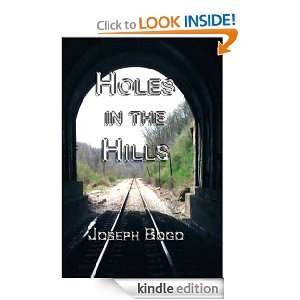 Holes in the Hills Joseph Bogo  Kindle Store