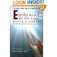 Embraced By The Light by Betty J. Eadie ( Unknown Binding   Dec. 1 