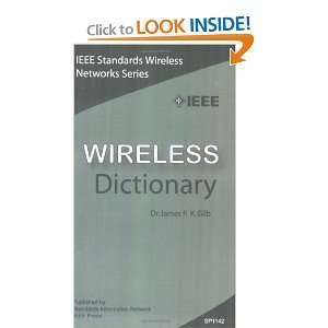  Wireless Dictionary (Ieee Standards Wireless Networks 
