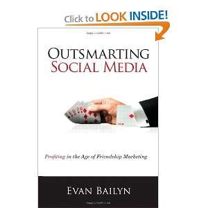   of Friendship Marketing (Que Biz Tech) [Paperback] Evan Bailyn Books