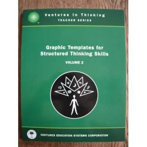  Graphic Templates for Structured Thinking Skills Vol. 2 