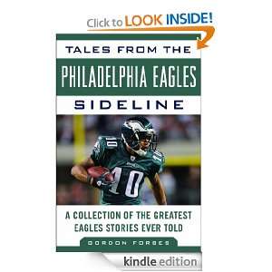 Tales from the Philadelphia Eagles Sideline (Tales from the Team 