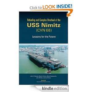   Complex Overhaul of the Uss Nimitz (CVN 68): Lessons for the Future