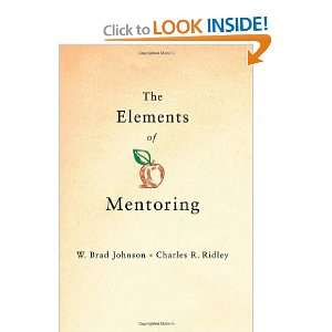  The Elements of Mentoring (9781403964014) W. Brad Johnson 