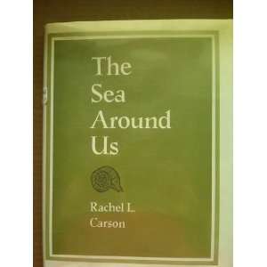   SEA AROUND US  Revised Edition Rachel L. Carson  Books