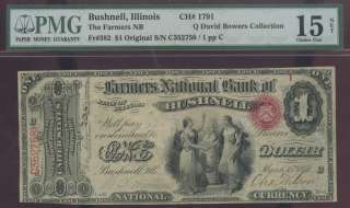   FARMERS NB BUSHNELL IL SERIAL #1 PMG F15 Q DAVID BOWERS COLLECTION