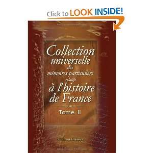   particuliers relatifs à lhistoire de France Tome 2 (French Edition