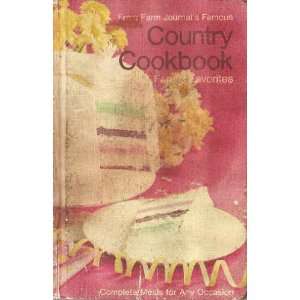   Country Cookbook Family Favorites: Food Editors Of Farm Journal: Books