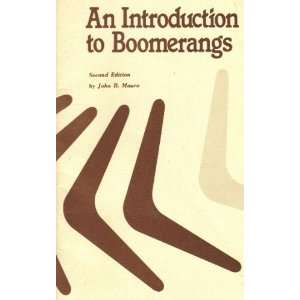An introduction to boomerangs John B Mauro  Books