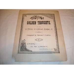 GOLDEN THOUGHTS NORMAN SCHILLER 1894 SHEET MUSIC SHEET MUSIC 