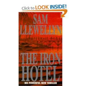  Iron Hotel (9780451181770) Sam Llewellyn Books