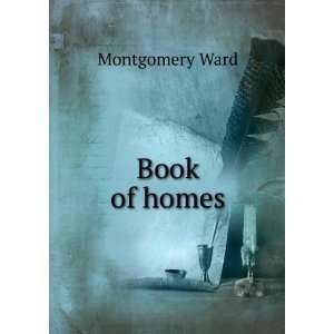 Book of homes. Montgomery Ward Books