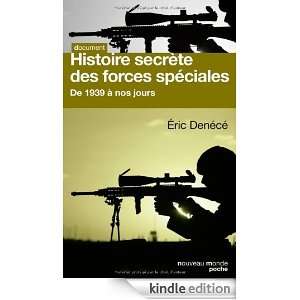 Histoire des forces spéciales  1945 à nos jours (French Edition 