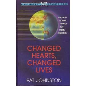  Changed Hearts, Changed Lives (Nwms Reading Books 