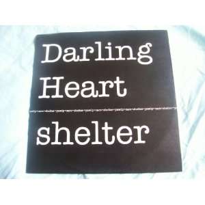  DARLING HEART Shelter UK 12 promo Darling Heart Music
