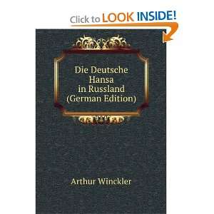  Die Deutsche Hansa in Russland (German Edition) Arthur 