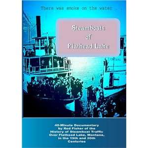  Steamboats of Flathead Lake Movies & TV