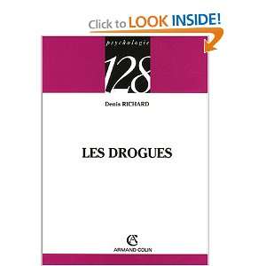  Les drogues (French Edition) (9782200340278) Denis 