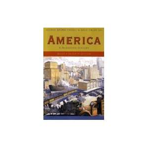 America Narrative History, Brief, 7TH EDITION  Books