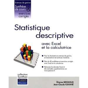  Statistique descriptive  Applications avec Excel et la 