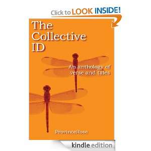 The Collective IDAn anthology of verse and tales ProvinceRose 