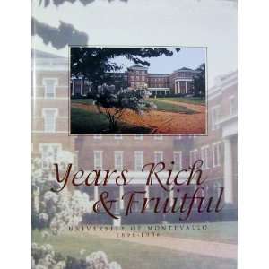  Years rich and fruitful University of Montevallo 1896 