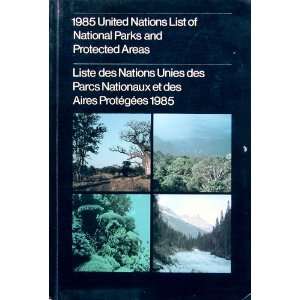  1985 United Nations List of National Parks and Protected 
