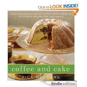 Coffee and Cake Enjoy the Perfect Cup of Coffee  with Dozens of 