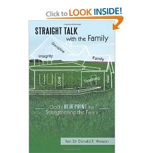  Straight Talk with the Family: Gods Blueprint for 