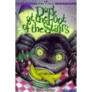  Dark at the Foot of the Stairs Pb (Hodder story book 