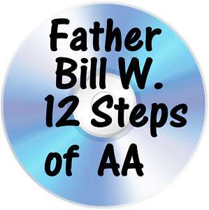Father Bill W 12 Steps Talks 6 CDs $9.99 AA Speaker  