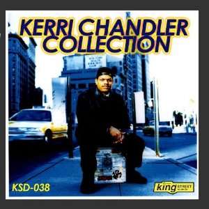  The Kerri Chandler Collection Various Music