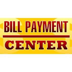  3x6 Vinyl Banner   Bill Payment Center 