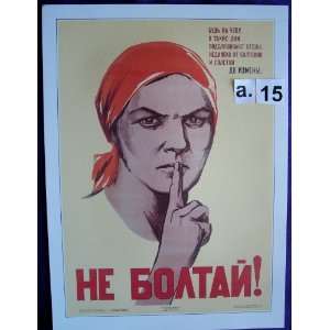 Russian Political Propaganda Poster * Keep your tongue behind your 
