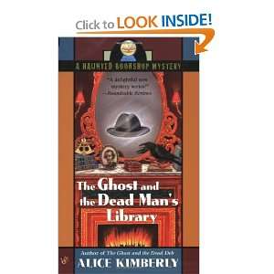 The Ghost and the Dead Mans Library (Haunted Bookshop 