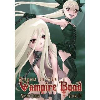 Dance in the Vampire Bund, Vol. 10 by Nozomu Tamaki (Jul 5, 2011)