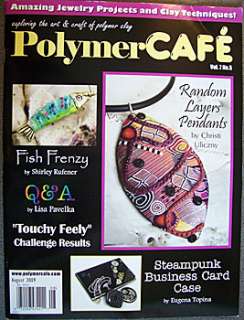 PolymerCAFE Polymer Cafe Clay Magazine New   August 2009  