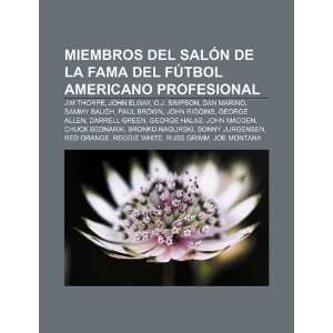   Dan Marino, Sammy Baugh, Paul Brown (Spanish Edition) (9781231543856