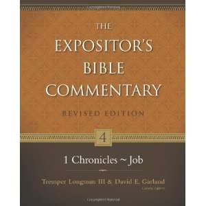  1 Chronicles  Job (Expositors Bible Commentary, The 