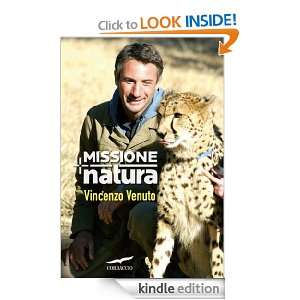 Missione Natura (Exploits) (Italian Edition) Vincenzo Venuto  
