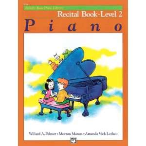    Alfreds Basic Piano Course Recital Book 2 