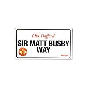  United Metal Street Sign   Sir Matt Busby Way [Misc.]