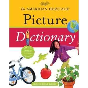  The American Heritage Picture Dictionary Author   Author  Books
